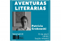 Autora e ilustradora Patricia Grabowski participa do projeto Aventuras Literárias da BPP - 