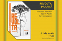 Biblioteca Pública recebe evento de lançamento do livro Revolta Paraná