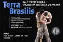 Balé Teatro Guaíra e Orquestra Sinfônica do Paraná abrem a temporada 2023 com Terra Brasilis