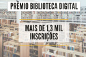 Prêmio Biblioteca Digital 2021 recebe mais de 1,3 mil inscrições  -  Foto: BPP