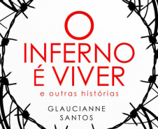 Glaucianne Santos lança o livro O Inferno é Viver e Outras Histórias na Biblioteca Pública