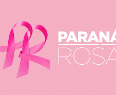 Paraná Rosa antecipará ações de prevenção e cuidado e convoca as mulheres para exames de rotina
