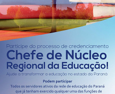 Começam nessa sexta-feira (18) as inscrições para o processo de credenciamento para escolha dos 32 novos Chefes dos Núcleos Regionais de Educação do Paraná.  -  Curitiba, 16/01/2019  -  Foto: Divulgação Educação