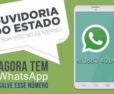 OUVIDORIAS - O sistema de Ouvidoria do Estado, estrutura que integra a Controladoria-Geral do Estado, lançou um número de WhatsApp - (41) 3883-4014 ? para receber mensagens dos cidadãos.   -  Foto: Divulgação ANPr