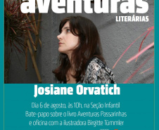 Josiane Orvatich participa do projeto Aventuras Literárias. Foto: Divulgação /BPP