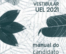 UEL libera acesso ao manual do candidato do Vestibular 2021 . Foto:UEL