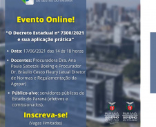 A Escola de Gestão do Paraná está com inscrições abertas para a palestra “O Decreto Estadual nº 7.300/2021 e sua aplicação prática”.