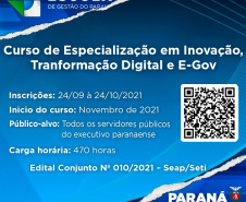 Abertas as inscrições para Especialização em Inovação, Transformação Digital e E-Gov  -  Curitiba, 24/09/2021  -  Foto: Escola de Gestão