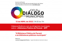 Biblioteca Pública do Paraná será o tema do próximo Ciclo de Diálogo com os Municípios