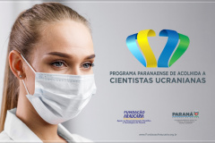 Fundação Araucária lança edital do programa de acolhimento de cientistas ucranianas
