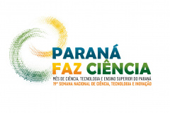 Paraná integra programação nacional sobre ciência, tecnologia e  inovação