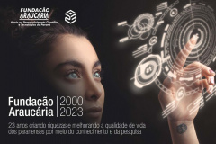 Fundação Araucária completa 23 anos como referência para o desenvolvimento do Sistema de CT&amp;I do Paraná