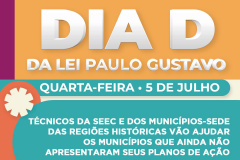 Cultura se une a municípios do Estado   para o Dia D da Lei Paulo Gustavo