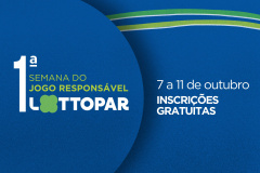 Com palestrantes nacionais e internacionais, Lottopar promove a Semana do Jogo Responsável