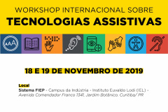 Curitiba sediará em 18 e 19 de novembro o Workshop Internacional sobre Tecnologias Assistivas, que apresentará o que há de mais moderno na área, nos eixos de educação, saúde e autonomia, além das políticas públicas aplicadas em benefício das pessoas com deficiência