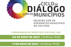 A Secretaria da Comunicação Social e da Cultura e a Superintendência-Geral da Cultura realizam nesta terça-feira, das 9h30 às 11h30, mais um Ciclo de Diálogo com os Municípios.  -  Curitiba, 03/05/2021  -  Foto: SECC