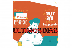  Prêmio Biblioteca Digital 2021: inscrições terminam no dia 3 de setembro  -   Curitiba, 23/08/2021  -  Foto: BPP